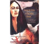 Loosen the Fetters of Thy Tongue, Woman: The Poetry and Poetics of Yona Wallach: 30 (Monographs of the Hebrew Union College)