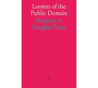 Looters of the Public Domain: A true-crime chronicle of land fraud, escapes, and the hunt for justice in early America