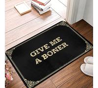 LOP Tapete de baño Give Me A Boner - Tapete liso para puerta de exterior, impermeable, perfecto para uso en interiores y suelos de otoño (40 x 60 cm)