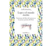 Lope Y El Mundo Escrito