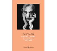 L'opera umana. Corso di poetica 1937-1945 (Grammatici)