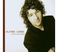 Lopes,Oliver - du Bist Mein Glueck [Import]