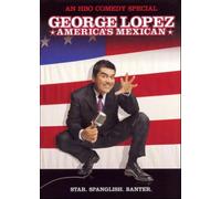 Lopez, George - America'S Mexican [Edizione: Stati Uniti] [USA] [DVD]