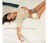Lopez,Jennifer - If You Had My Love [Import]