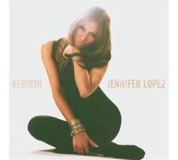 Lopez Jennifer - Rebirth