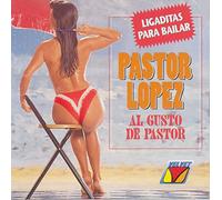 Lopez, Pastor - Al Gusto De Pastor