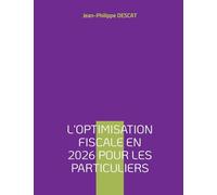 L'optimisation fiscale en 2026 pour les particuliers
