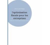 Loptimisation Fiscale Pour Les Entreprises (ebook)