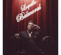 Loquillo - Balmoral