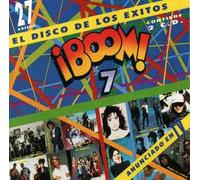 Loquillo,Heroes Del Silencio,Gabinete Caligari,Modestia Aparte,Chimo Bayo,Celtas Cortos,Sergio Dalma,Raul Orellana,Amistades Peligrosas,Tahures Zurdos - Boom 7 (El Disco De Los Exitos)