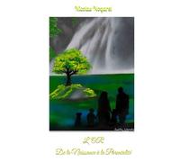 L'OR: De la Naissance à la Parentalité