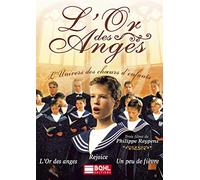 L'Or des anges - L'univers des enfants choristes [Francia] [DVD]