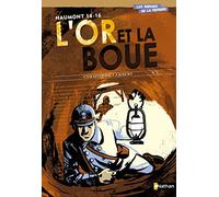 L'or et la boue. Haumont 14-16