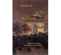 L'or et la Cendre