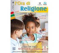 L'Ora di religione. Gennaio. Gli amici di Dio dialogano (2025-2026) (Vol. 4)