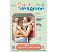 L'ora di religione. Settembre-ottobre. Una pace che viene dal cuore (2026) (Vol. 1)