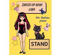 Lora Fashion Paper Doll Dress Up Book: Premium Kids Activity with Cut-out Clothing, Ready-Made Looks, Coloring Outfits, Pet Companion and Interactive ... (Cutout & Dress Up Paper Dolls Collection)