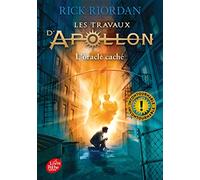 Les Travaux D Apollon. Vol. 1. L Oracle Caché