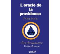 L'oracle de la providence pour tous
