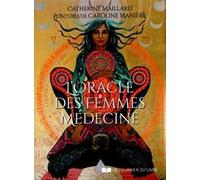 L'oracle des femmes médecine