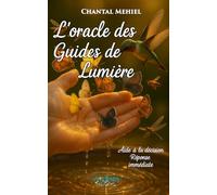 L'Oracle des guides de Lumière: Aide à la décision - Réponse rapide