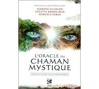 L'oracle du chaman mystique