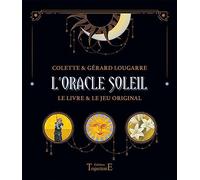 L'oracle soleil: Symbolisme, interprétation et méthodes de tirage