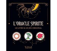L'oracle Spirite: Le livre & le jeu original. Avec 32 cartes
