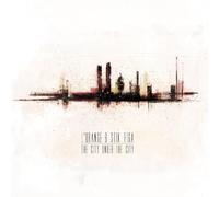 L'Orange & Stik Figa - The City Under The City