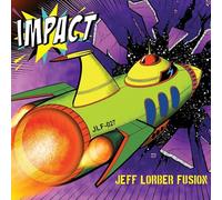 Jeff Lorber Fusion Impact (CD) Album