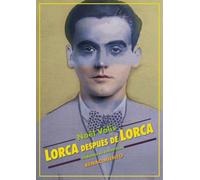 Lorca después de Lorca: 27 (Los Cuatro Vientos. Serie Mayor)