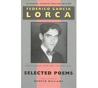 Lorca: Selected Poems: Bilingual Spanish-English Edition