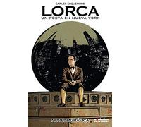 Lorca: Un Poeta En Nueva York