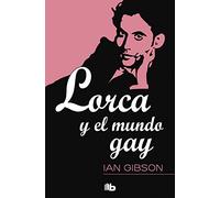 Lorca y el mundo gay (No ficción)