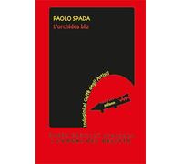 L'orchidea blu (I luoghi del delitto)