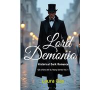 Lord Demonio: Gli orfani del St. Mary Vol. 1