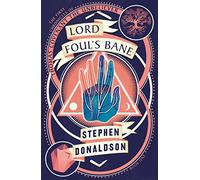 Lord Foul’s Bane (The Chronicles of Thomas Covenant, Book 1) [Idioma Inglés]