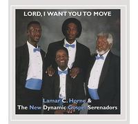 Lord I Want You to Move