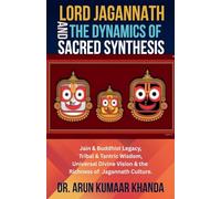Lord Jagannath and the Dynamics of Sacred Synthesis: 5 (Awakening the Soul)