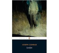 Lord Jim: A Tale (Penguin Classics)