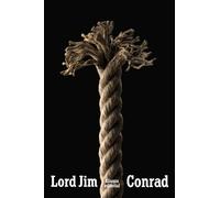 Lord Jim (El libro de bolsillo - Bibliotecas de autor - Biblioteca Conrad)