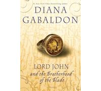 Lord John and the Brotherhood of the Blade: A Novel: 2 (Lord John Grey)