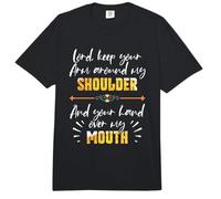Lord Keep Your Arm Around My Shoulder and Hand Over My Mouth Comfort Colors Adult Heavyweight T-Shirt