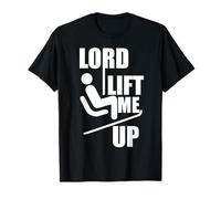 Lord Lift Me Up - Diversión Esquí, Snowboard, Esquí Apre, Adultos Camiseta