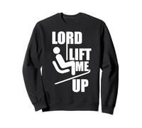 Lord Lift Me Up - Diversión Esquí, Snowboard, Esquí Apre, Adultos Sudadera