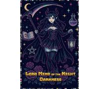 Lord Mind of the Night Darkness