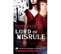 Lord of Misrule: The Morganville Vampires, Book 5 [Idioma Inglés]