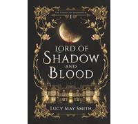 Lord of Shadow and Blood (The Courts of Daemonium)