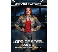 Lord of Steel and Sky: 3 (War of the Gods)