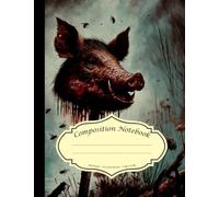 Lord of the Flies Composition Notebook - Pig Head Symbolism Journal, Wide-Ruled Lined Paper, 120 Pages for Literary Analysis, Students, and Writers
